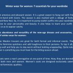 Winter wear for women 7 essentials for your wardro