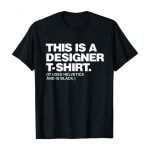 Amazon.com: This Is A Designer T-Shirt It Uses Helvetica And Is .