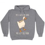 Mess With The Honk You Get The Bonk Hooded Sweatshirts | LookHUM