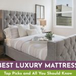 Best Luxury Mattress - 6 Premium, High End Brands Review